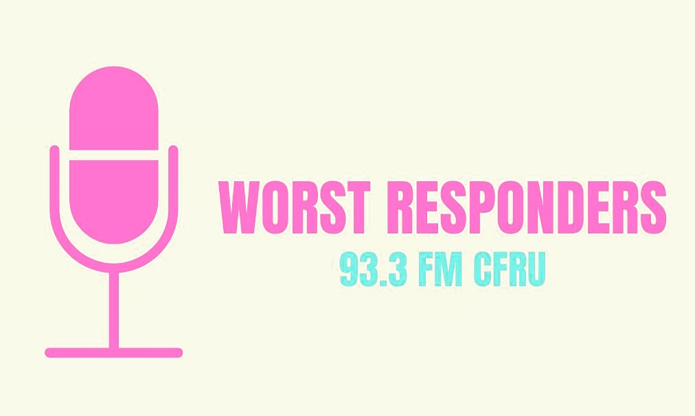 Worst Responders
