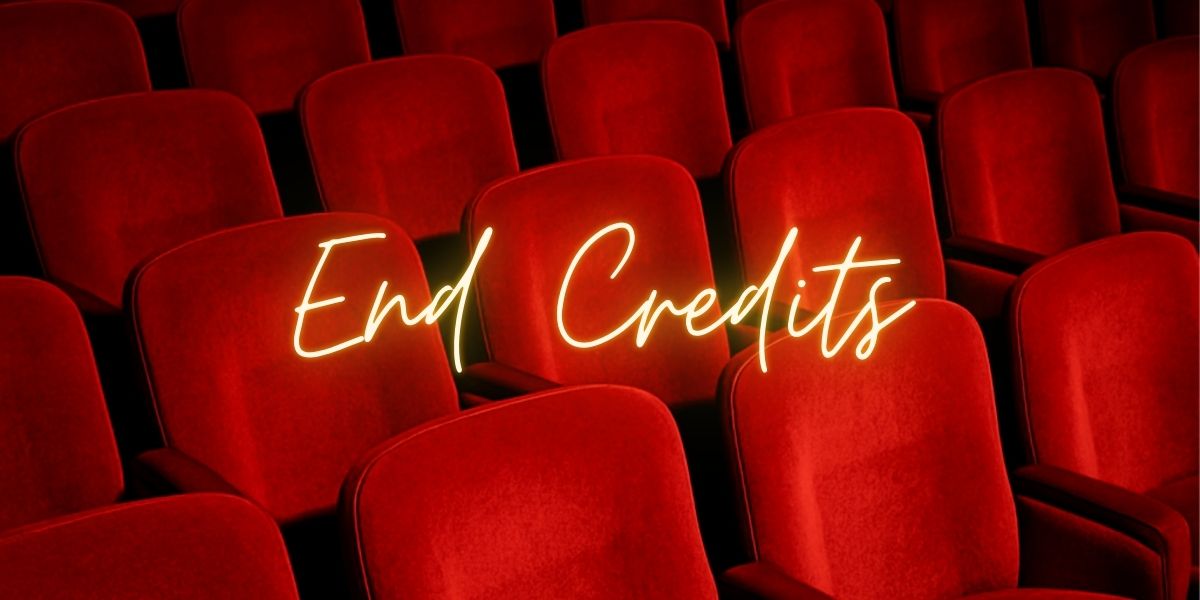 End Credits